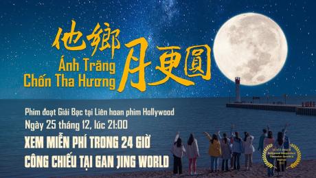 Ánh Trăng Chốn Tha Hương (New Century Films)